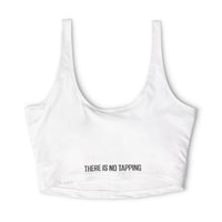 Sports Bra — 'There Is No Tapping' Motivational Workout Crop Top